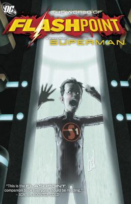 The World of Flashpoint Featuring Superman 1401234348 Book Cover