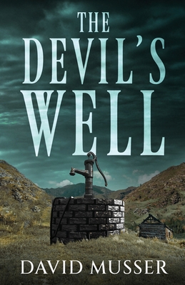 The Devil's Well 4824183510 Book Cover