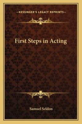 First Steps in Acting 1162804459 Book Cover