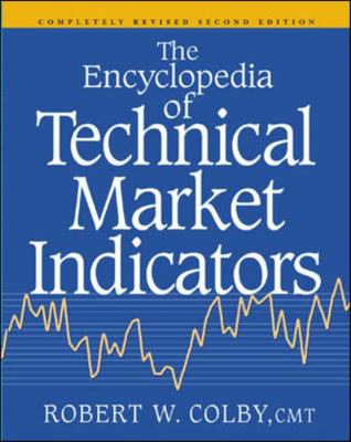 The Encyclopedia Of Technical Market Indicators... 0070120579 Book Cover