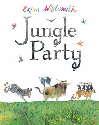 Jungle Party 1405221550 Book Cover