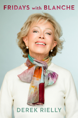 Fridays with Blanche 1761472089 Book Cover