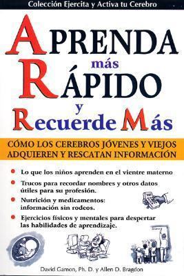 Aprenda Mas Rapido y Recuerde Mas: Learn Faster... [Spanish] 9707750782 Book Cover