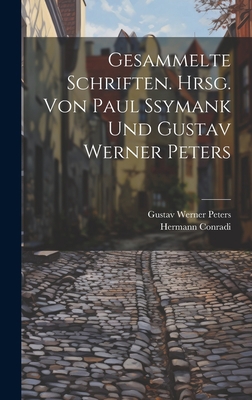 Gesammelte Schriften. Hrsg. von Paul Ssymank un... [German] 1020916524 Book Cover