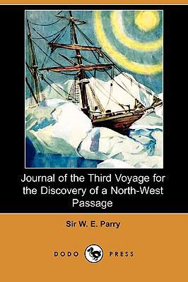 Journal of the Third Voyage for the Discovery o... 1409937879 Book Cover