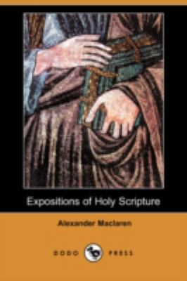 Expositions of Holy Scripture 1406545791 Book Cover