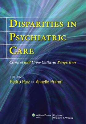 Disparities in Psychiatric Care: Clinical and C... B01CCQE4BU Book Cover