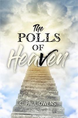 The Polls of Heaven 1480977810 Book Cover