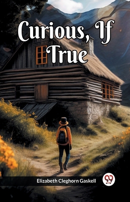 Curious, If True 9361154761 Book Cover