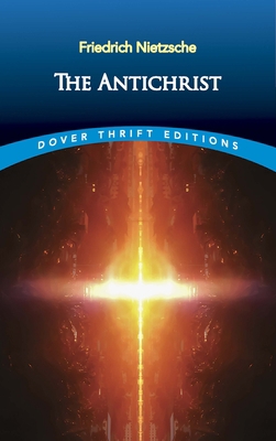 The Antichrist 048682666X Book Cover