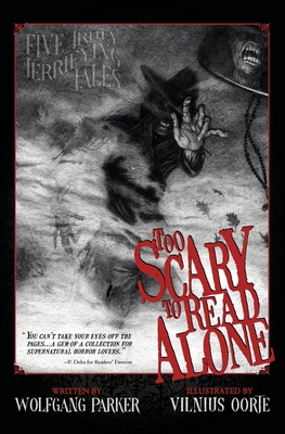 Too Scary to Read Alone B0CZHY3Z8G Book Cover