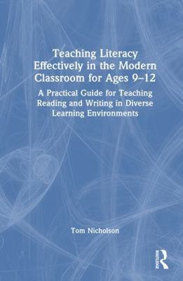 Teaching Literacy Effectively in the Modern Cla... 0367673193 Book Cover
