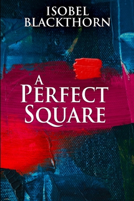 A Perfect Square: Clear Print Edition 1034642774 Book Cover