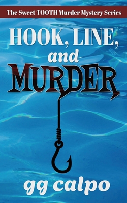 Hook, Line, and Murder 150926406X Book Cover