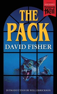 The Pack (Paperbacks from Hell) 1948405520 Book Cover