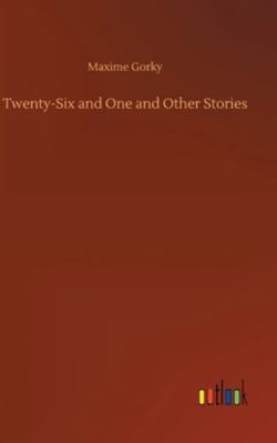 Twenty-Six and One and Other Stories 3752362251 Book Cover