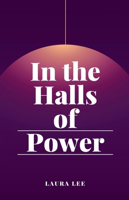 In the Halls of Power            Book Cover