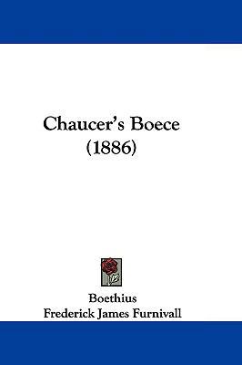 Chaucer's Boece (1886) 1104708264 Book Cover