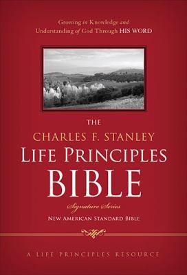 Charles F. Stanley Life Principles Bible-NASB-S... 1418550329 Book Cover