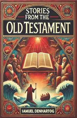 Stories from the Old Testament B0D7PZM3GK Book Cover