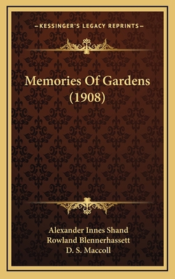 Memories of Gardens (1908) 1165009730 Book Cover
