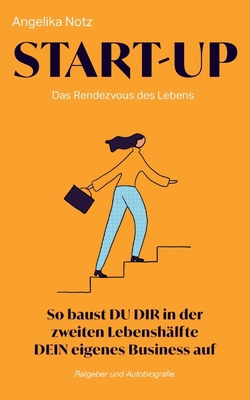 Start-Up: Das Rendezvous des Lebens [German] 3384244095 Book Cover
