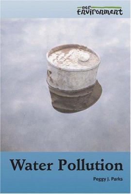 Water Pollution 0737736674 Book Cover