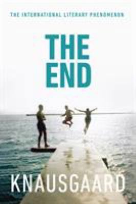 The End: My Struggle Book 6 (Knausgaard) 1846558301 Book Cover