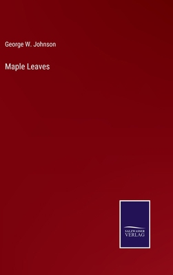 Maple Leaves 3752584270 Book Cover