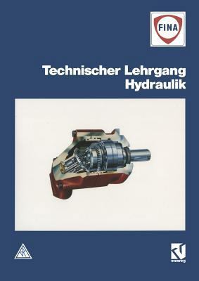 Technischer Lehrgang Hydraulik [German] 3528048328 Book Cover