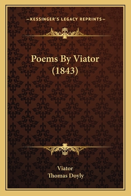 Poems By Viator (1843) 1165647982 Book Cover