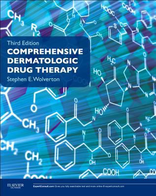 Comprehensive Dermatologic Drug Therapy : Exper... B01MAUEMGF Book Cover