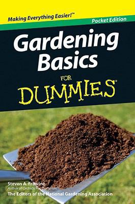 Gardening Basics for Dummies 0470499680 Book Cover