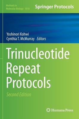 Trinucleotide Repeat Protocols 1627034102 Book Cover