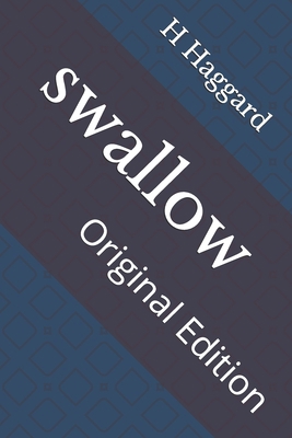 swallow: Original Edition B092XCPTQK Book Cover