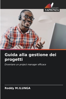 Guida alla gestione dei progetti [Italian] 6207935497 Book Cover