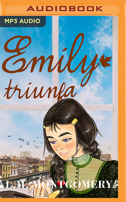 Emily Triunfa (Narración En Castellano) [Spanish] 1713592827 Book Cover