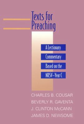 Texts for Preaching: A Lectionary Commentary Ba... 0664236871 Book Cover