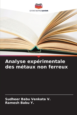 Analyse expérimentale des métaux non ferreux [French] 6207294025 Book Cover