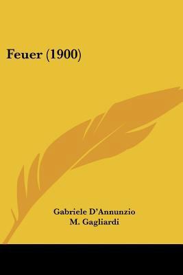 Feuer (1900) [German] 1120195802 Book Cover
