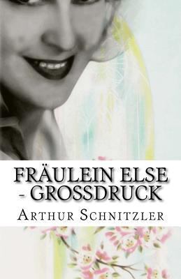 Fräulein Else - Großdruck [German] 1535231696 Book Cover