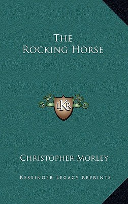 The Rocking Horse 1163220000 Book Cover