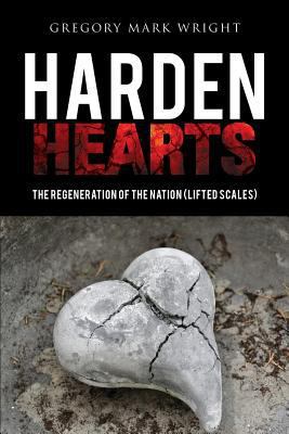 Harden hearts 1498474098 Book Cover