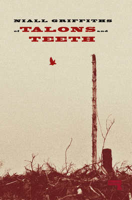 Of Talons and Teeth 1915672139 Book Cover