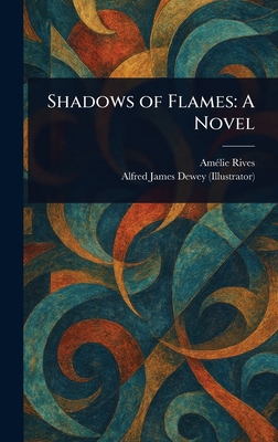 Shadows of Flames 1023242338 Book Cover