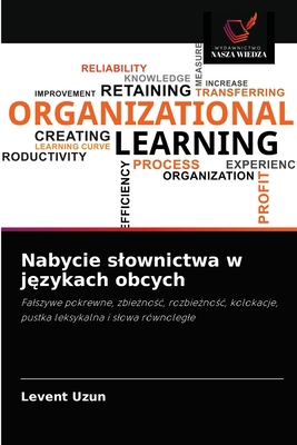Nabycie slownictwa w językach obcych [Polish] 620347830X Book Cover