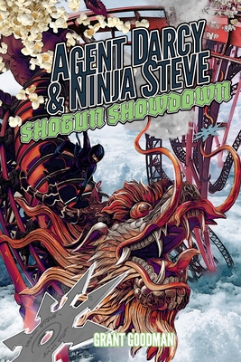 Agent Darcy and Ninja Steve: Shogun Showdown B08NYKSJ9J Book Cover