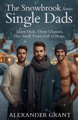 The Snowbrook Single Dads Series B0G6Q5ZV92 Book Cover