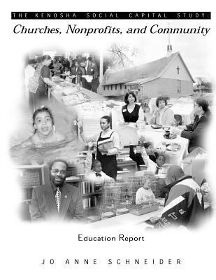 The Kenosha Social Capital Study: Churches, Non... 1530071070 Book Cover