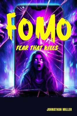 Fomo: Fear That Kills B0DF5D1KK2 Book Cover